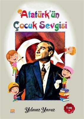 Atatürk’ün Çocuk Sevgisi Boyama Kitabı - 1