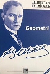 Atatürk`ün Kaleminden 2: Geometri - 1