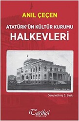 Atatürk`ün Kültür Kurumu Halkevleri - 1