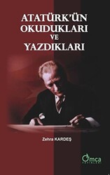 Atatürk`ün Okudukları ve Yazdıkları - 1