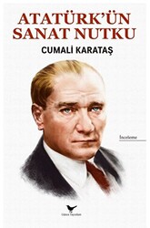 Atatürk’ün Sanat Nutku - 1