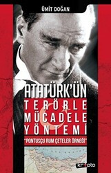 Atatürk`ün Terörle Mücadele Yöntemi - 1