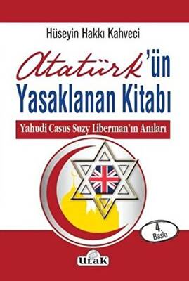 Atatürk’ün Yasaklanan Kitabı - 1