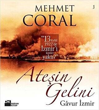Ateşin Gelini Gavur İzmir - 1