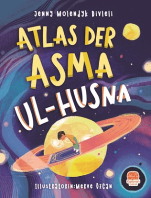 Atlas der Asma ul-Husna Almanca Esmaü’l Hüsna Atlası - 1