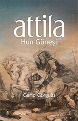 Attila Hun Güneşi - 1