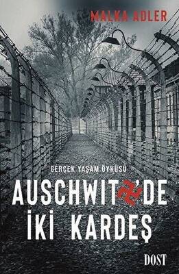 Auschwitz`de İki Kardeş - 1