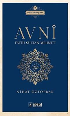 Avni - Fatih Sultan Mehmet - 1
