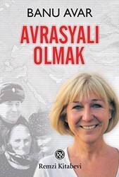 Avrasyalı Olmak - Remzi Kitabevi