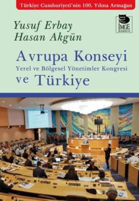 Avrupa Konseyi Yerel ve Bölgesel Yönetimler Kongresi ve Türkiye - 1