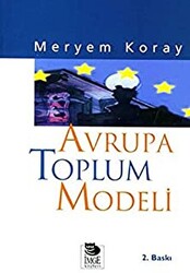 Avrupa Toplum Modeli - 1