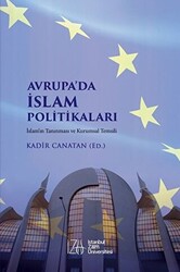 Avrupa’da İslam Politikaları - 1
