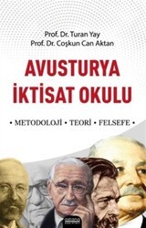 Avusturya İktisat Okulu - Astana Yayınları