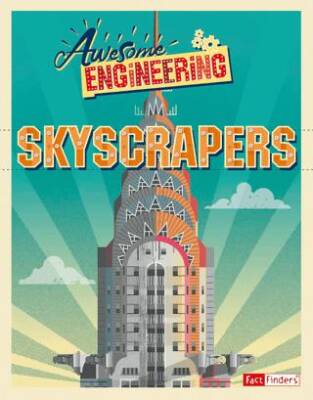 Awesome Engineering: Skyscrapers - 1