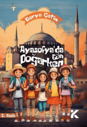 Ayasofya’da Gün Doğarken - Kiba Yayımcılık