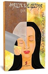 Ayrılık Kol Geziyor - Demlik Yayınları