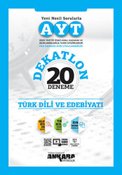 Ankara Yayıncılık AYT Türk Dili ve Edebiyatı Dekatlon 20 Deneme - 1