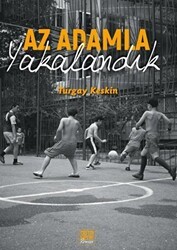 Az Adamla Yakalandık - Nota Bene Yayınları