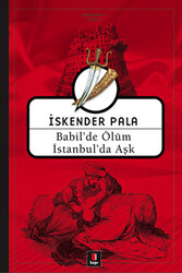 Babil’de Ölüm İstanbul’da Aşk - 1