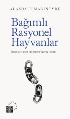 Bağımlı Rasyonel Hayvanlar - 1