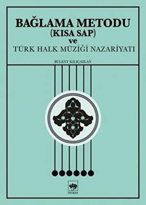 Bağlama Metodu Kısa Sap ve Türk Halk Müziği Nazariyatı - 1