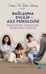 Bağlanma Evlilik ve Aile Psikolojisi - 1