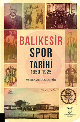 Balıkesir Spor Tarihi 1859-1925 - 1