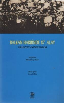 Balkan Harbinde 87. Alay - 1