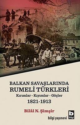 Balkan Savaşlarında Rumeli Türkleri - 1