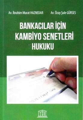 Bankacılar İçin Kambiyo Senetleri Hukuku - 1