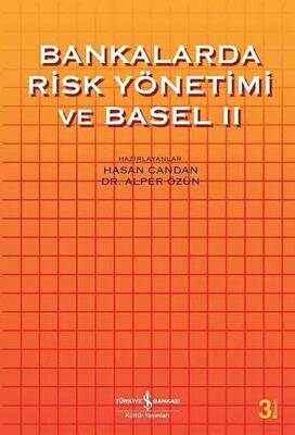 Bankalarda Risk Yönetimi ve Basel 2 - 1