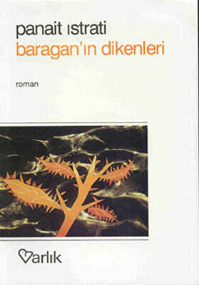 Baragan’ın Dikenleri - 1