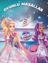 Barbie Uzay Macerası - Oyunlu Masallar - 1