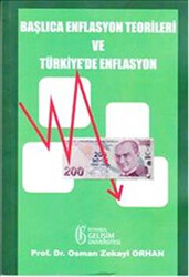 Başlıca Enflasyon Teorileri ve Türkiye`de Enflasyon - 1