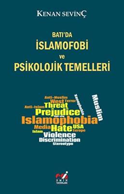 Batı`da İslamofobi ve Psikolojik Temelleri - 1