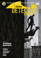 Batman - Detektif Hikayeleri Cilt 9: Gordon Savaşta - 1