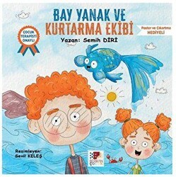 Bay Yanak ve Kurtarma Ekibi - Berikan Yayınevi