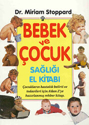 Bebek ve Çocuk Sağlığı El Kitabı - 1
