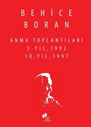 Behice Boran Anma Toplantıları 5.Yıl 1992,10.Yıl 1997 - 1