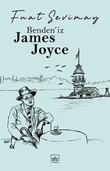 Benden’iz James Joyce - 1