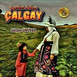 Benim Adım Çalgay - Korkut Yayınları