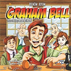 Benim Adım Graham Bell : Yardımlaşmanın Önemi - 1