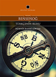 Bensenog - Türkçenin Ruhu - 1