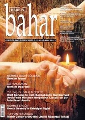 Berfin Bahar Aylık Kültür, Sanat ve Edebiyat Dergisi Sayı: 142 - 1