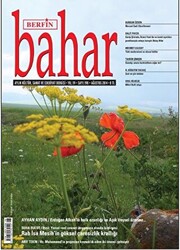 Berfin Bahar Aylık Kültür, Sanat ve Edebiyat Dergisi Sayı: 198 - 1