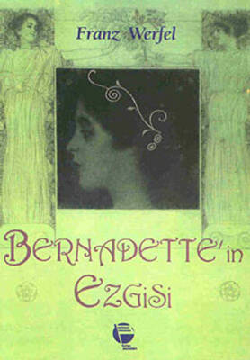 Bernadette’in Ezgisi - 1