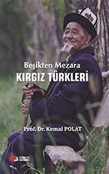 Beşikten Mezara Kırgız Türkleri - 1