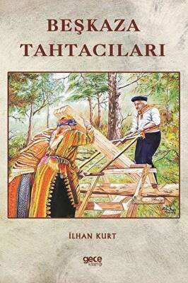 Beşkaza Tahtacıları - 1