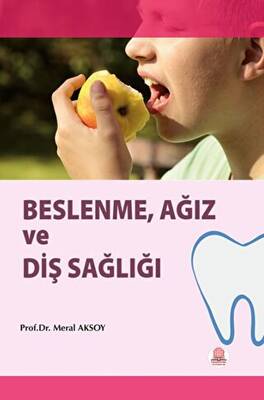 Beslenme Ağız ve Diş Sağlığı - 1