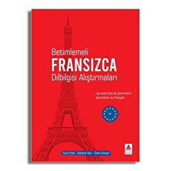 Betimlemeli Fransızca Dilbilgisi Alıştırmaları - 1